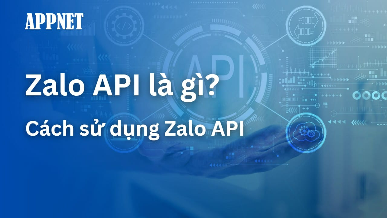Api gửi tin nhắn zalo là gì? 