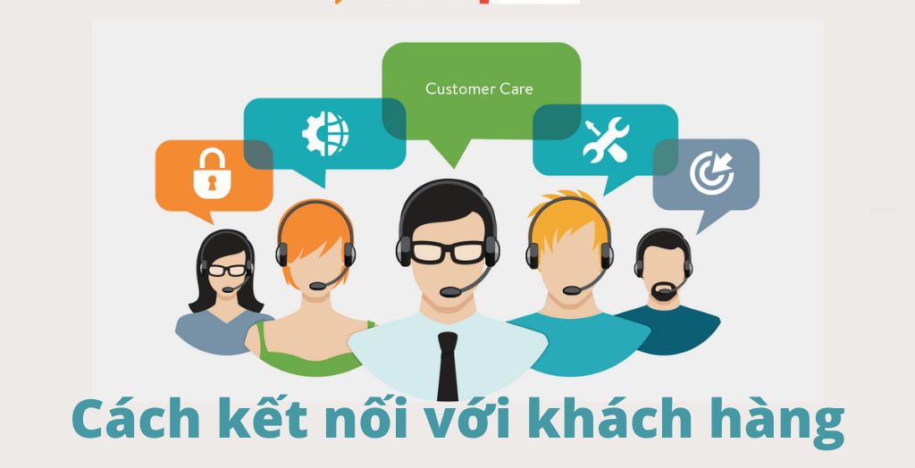 kết nối với khách hàng