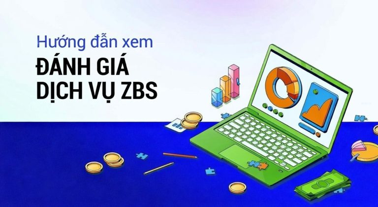 Đánh giá dịch vụ ZBS trên zalo: Cách doanh nghiệp thu thập phản hồi hiệu quả 