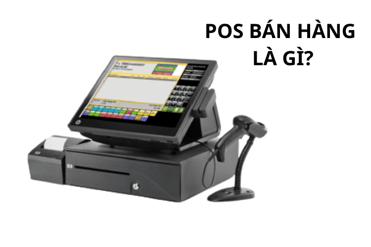 tìm hiểu về pos bán hàng