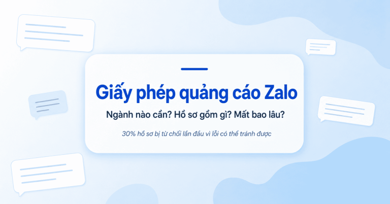 Giấy phép quảng cáo Zalo: điều kiện, hồ sơ và quy trình xin cấp phép chi tiết
