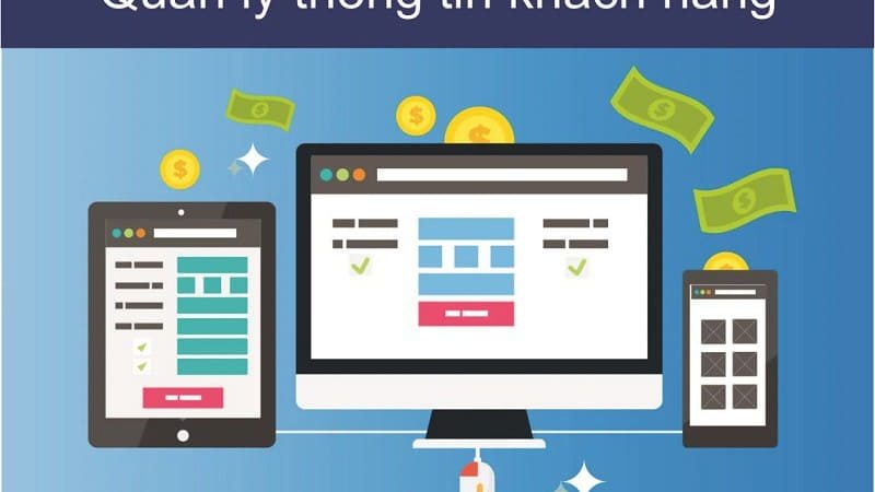tìm hiểu về phần mềm quản lý dữ liệu khách hàng