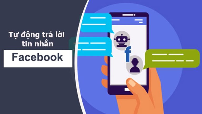 Trả lời tự động Facebook: Thiết lập đúng cách và chiến lược đa kênh giữ khách 2026