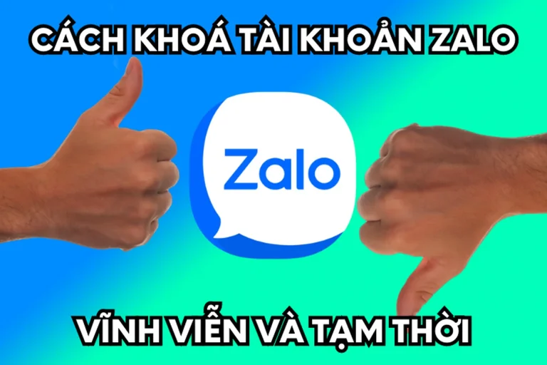 Cách khóa Zalo 4 cách bảo mật ứng dụng trên điện thoại và máy tính 