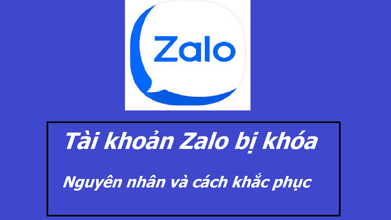 tìm hiểu về nguyên nhân zalo bị khóa