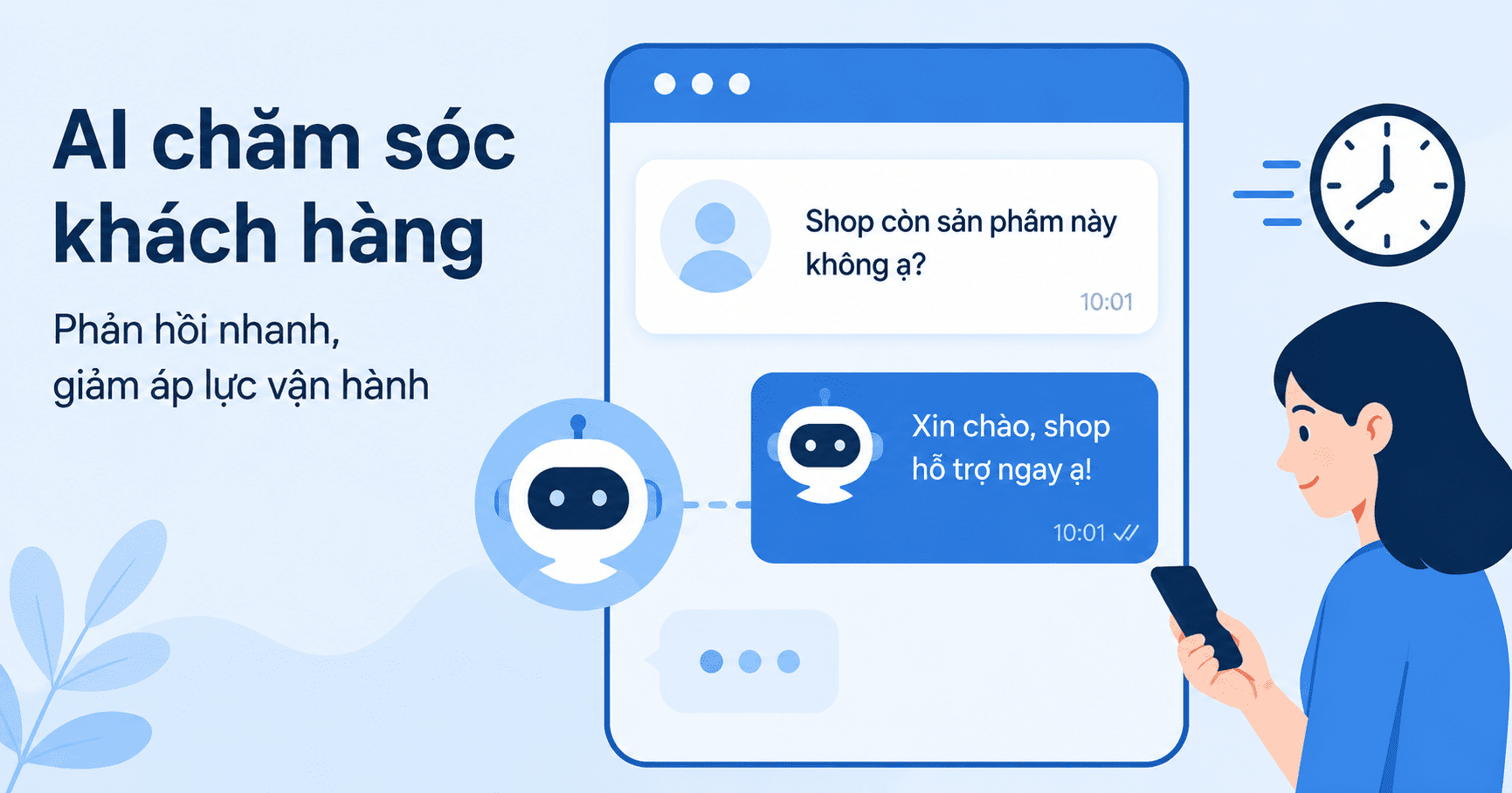 Ai chăm sóc khách hàng