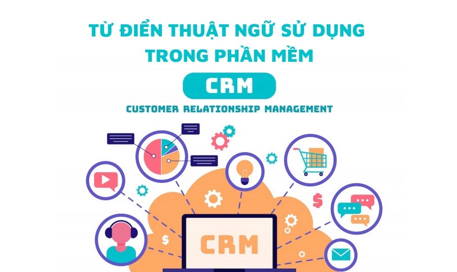các thuật ngữ trong crm