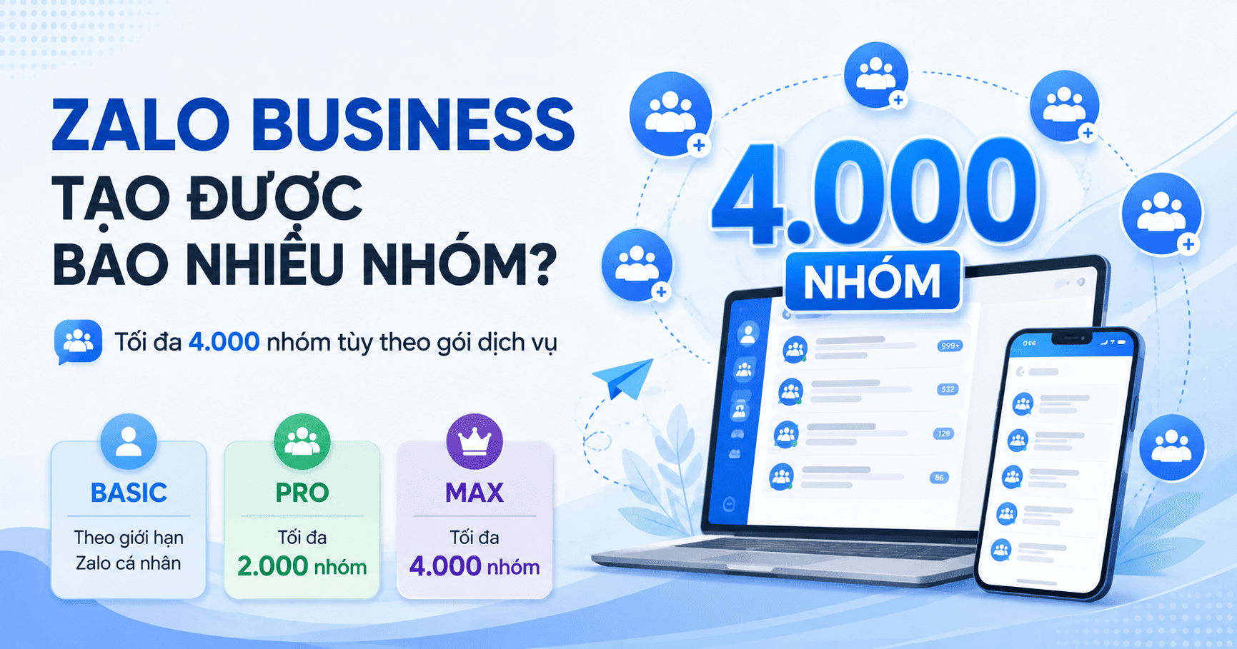 zalo business tạo được bao nhiêu nhóm