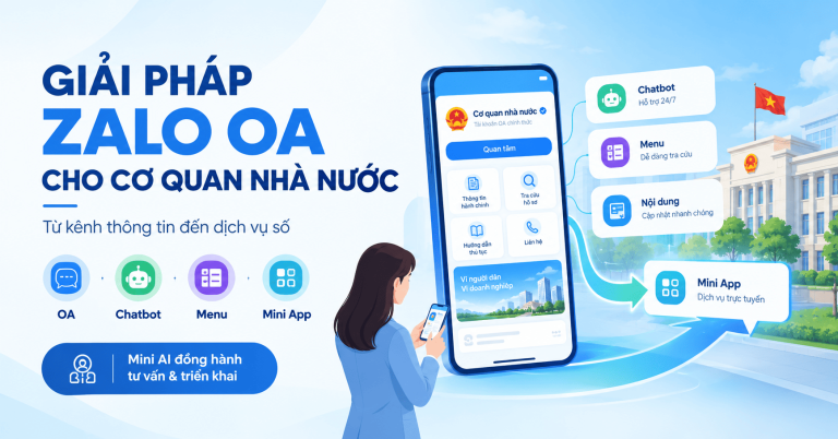 Tăng kết nối và tương tác với người dân với Zalo OA cho cơ quan nhà nước