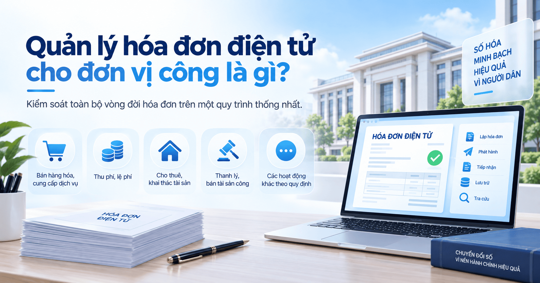 quản lý hóa đơn điện tử cho đơn vị công