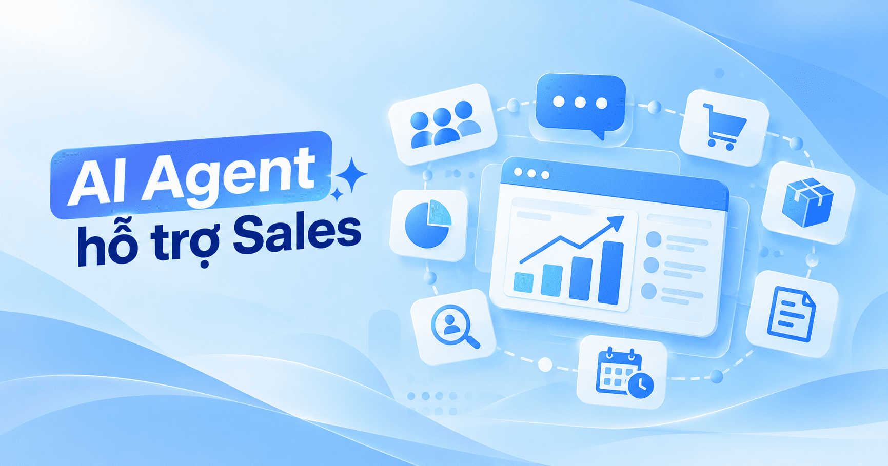 AI Agent hỗ trợ nhân viên Sales