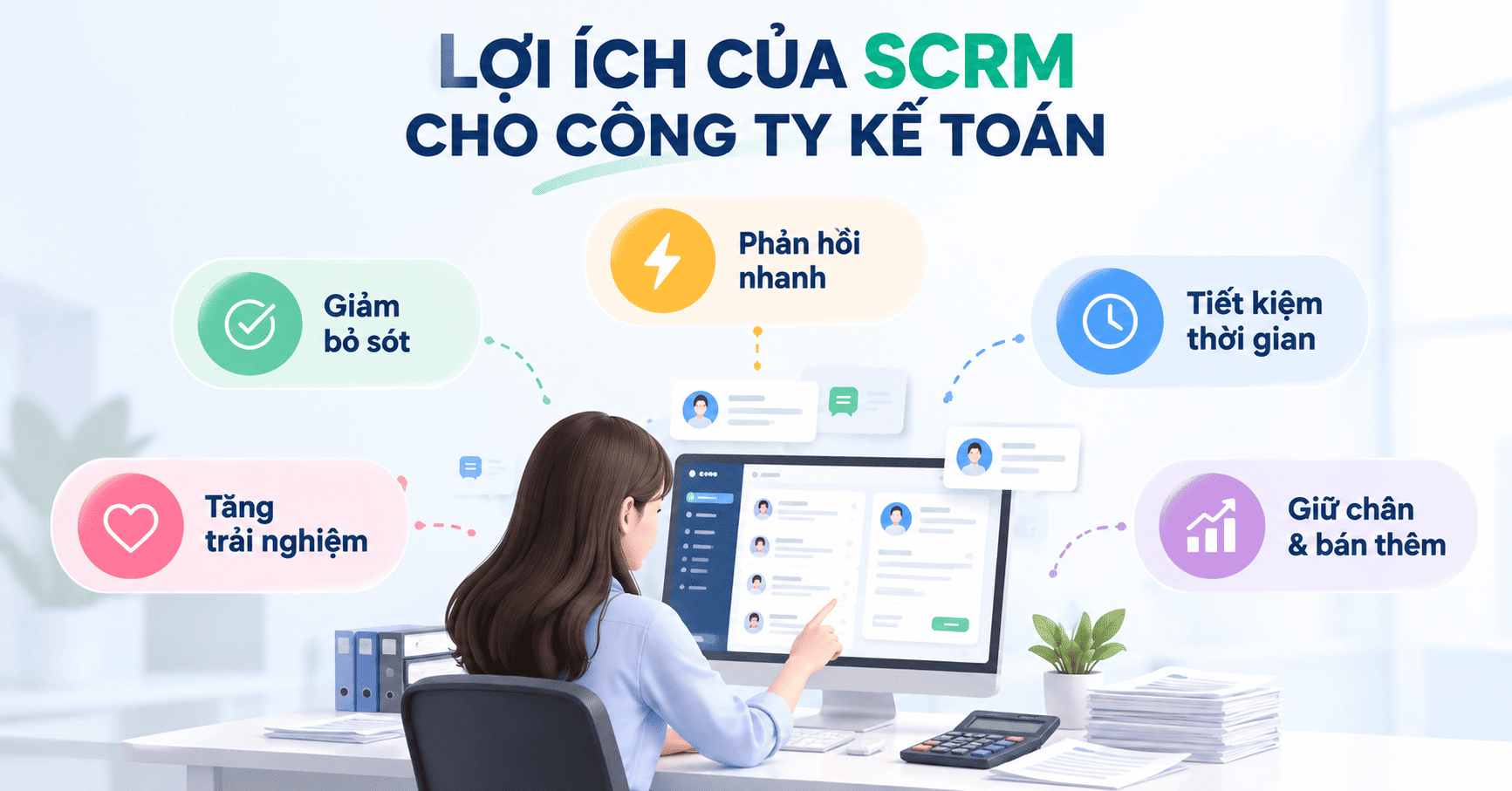 SCRM cho công ty kế toán