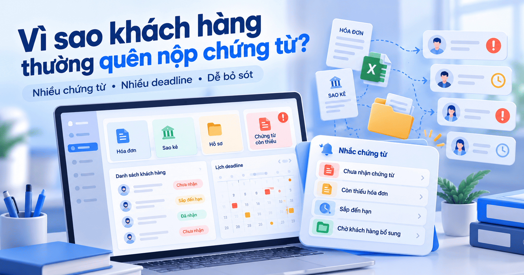Tự động nhắc khách nộp chứng từ
